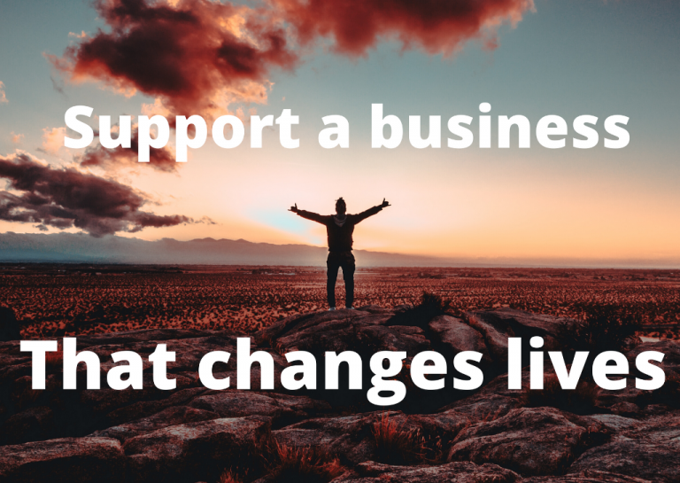 support business that changes lives